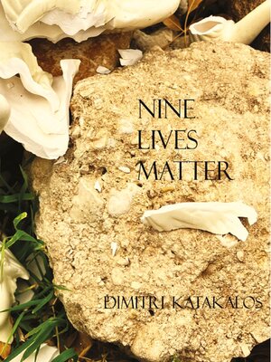 cover image of Nine Lives Matter